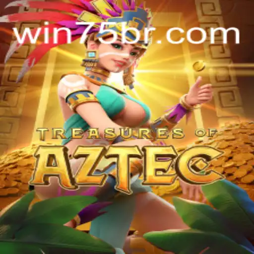Descubra as Emoções do Jogo Treasures of Aztec no WIN75.bet